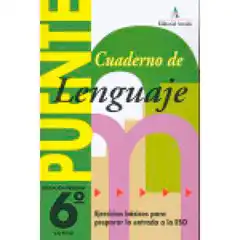 CUADERNO PUENTE LENGUAJE EDUC PRIM 6º 9788478872000 EDITORIAL NADAL