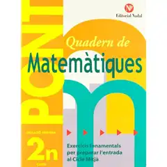 PONT QUADERN MATEMATIQUES NADAL  EDUC PRIM 2º 9788478873654 EDITORIAL NADAL