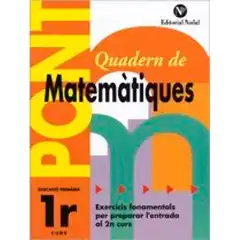 Material PONT QUADERN MATEMATIQUES NADAL EDUC PRIM 1º 9788478873654 EDITORIAL NADAL