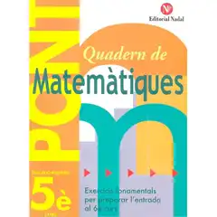 Material PONT QUADERN MATEMATIQUES NADAL  EDUC PRIM 5º 9788478874552 EDITORIAL NADAL