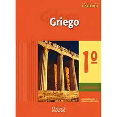 GRIEGO 1º BACHILLERATO ALUMNO OXFORD 9788481045987