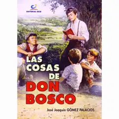 Material Las cosas de Don Bosco EDITORIAL CCS 9788490231197