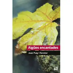 AIGUES ENCANTADES EDUCACIO 62 9788492672431
