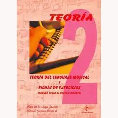 Material Teoría del lenguaje musical y fichas de ejercicios, 2 grado elemental 9788495262660