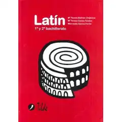 Material Latín 1 y 2 Bachillerato TILDE 9788496977273