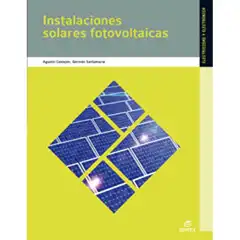 INSTALACIONES SOLARES FOTOVOLTAICAS (GRADO MEDIO) (INSTALACIONES ELECTRICAS Y AUTOMATICAS) EDITEX 9788497716550