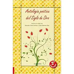 ANTOLOGIA POETICA DEL SIGLO DE ORO EDITORIAL OCTAEDRO ISBN 9788499210674