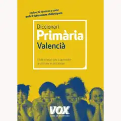 Material DICC PRIMÀRIA VALENCIÀ (VOX - LENGUA VALENCIANA - DICCIONARIOS ESCOLARES)