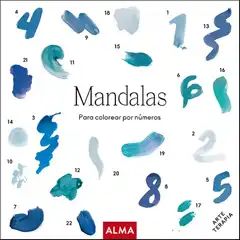 MANDALAS COLOREAR NUMEROS EDITORIAL ALMA ISBN 9788418395529