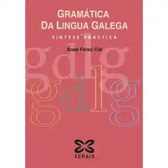 GRAMATICA DA LINGUA GALEGA XERAIS 9788497822046