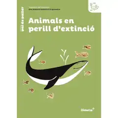 ANIMALS PERILL D EXTINCIO QUADERN 3º/4ºEP 19 PAL DE PALLER DIDACTA+ ISBN 9788417803032