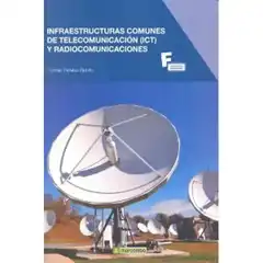 INFRAESTRUCTURAS COMUNES DE  TELECOMUNICACIÓN Y RADIOCOMUNICACIONES  MARCOMBO 9788426720948