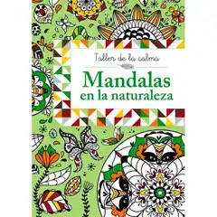 TALLER DE LA CALMA MANDALAS NATURALEZA 9788469604557