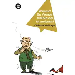 ATENCIÓ! EN VRANEK SEMBLA DEL TOT INOFENSIU! BAMBU ISBN 9788483430866
