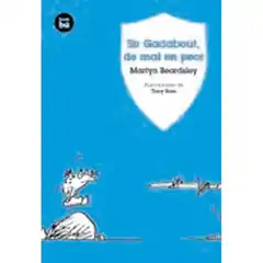 SIR GADABOUT DE MAL EN PEOR BAMBU 8 AÑOS BAMBU 9788483430958