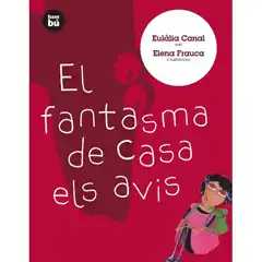 EL FANTASMA DE CASA ELS AVIS BAMBU ISBN 9788483431009