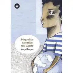 PEQUEÑAS HISTORIAS DEL GLOBO BAMBU ISBN 9788483431238