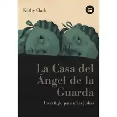 LA CASA DEL ÁNGEL DE LA GUARDA BAMBU ISBN 9788483431276