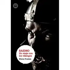 RAIDHO. UN VIAJE CON LOS VIKINGOS BAMBU ISBN 9788483431382