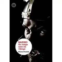 RAIDHO. UN VIATGE AMB ELS VÍKINGS BAMBU ISBN 9788483431399