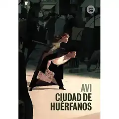 CIUDAD DE HUÉRFANOS  BAMBU ISBN 9788483431733
