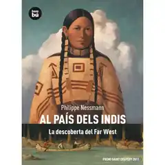 AL PAÍS DELS INDIS. LA DESCOBERTA DEL FAR WEST BAMBU ISBN 9788483431740