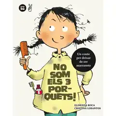 NO SOM ELS TRES PORQUETS! BAMBU ISBN 9788483431979