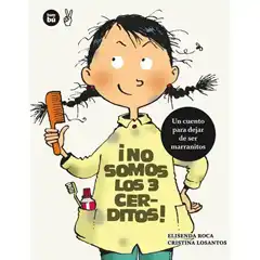 ¡NO SOMOS LOS TRES CERDITOS! BAMBU ISBN 9788483431986