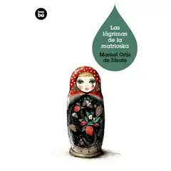 LAS LÁGRIMAS DE LA MATRIOSKA BAMBU ISBN 9788483432914