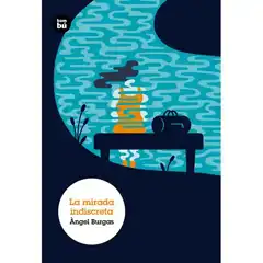 LA MIRADA INDISCRETA BAMBU ISBN 9788483433935