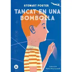 TANCAT EN UNA BOMBOLLA BAMBU ISBN 9788483435588