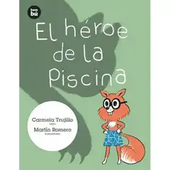 EL HÉROE DE LA PISCINA BAMBU ISBN 9788483435731