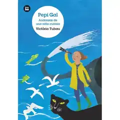 PEPI GAL. ANDANZAS DE UNA NIÑA CURIOSA BAMBU ISBN 9788483435748
