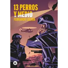 13 PERROS Y MEDIO BAMBU ISBN 9788483435779