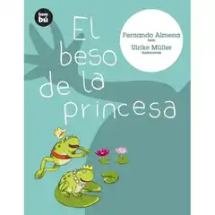 BESO DE LA PRINCESA,EL BAMBU 6 AÑOS BAMBU 9788493482664