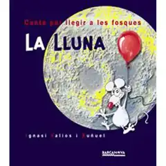 LLUNA,LA  BARCANOVA 9788448910136