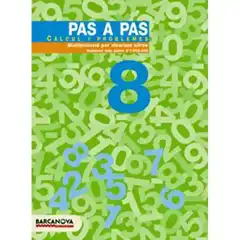 PAS A PAS 8 CÀLCUL I PROBLEMES ISBN 9788448912895