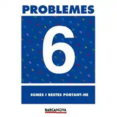 PROBLEMES 6 SUMES I RESTES PORTANT-NE ISBN 9788448914257