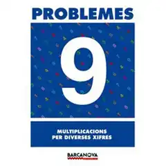 PROBLEMES 9 MULTIPLICACIONS PER DIVERSES XIFRES ISBN 9788448914288