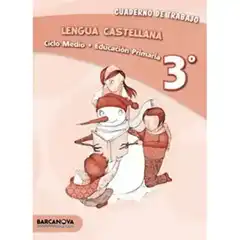 LENGUA CASTELLANA 3º CM CUADERNO (ED 2013) 9788448931735