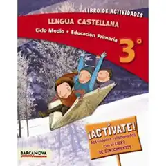 LENGUA CASTELLANA 3º CM LIBRO DE ACTIVIDADES (ED 2014) 9788448933098