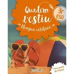 LLENGUA CATALANA 3R ESO QUADERN D ESTIU ISBN 9788448942038