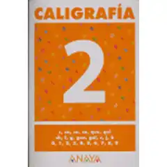 CALIGRAFIA 2 ANAYA EDUCACION ISBN 9788466727631