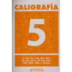 CALIGRAFIA 5 ANAYA EDUCACION ISBN 9788466727662