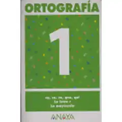 ORTOGRAFIA 1 ANAYA EDUCACION ISBN 9788466727808