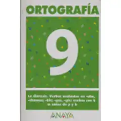 ORTOGRAFIA 9 ANAYA EDUCACION ISBN 9788466727884