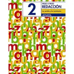 REDACCION 2: LOS SENTIDOS Y LOS SENTIMIENTOS ANAYA EDUCACION ISBN 9788466742696