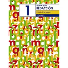 REDACCION 1: EL MUNDO DE LAS PALABRAS ANAYA EDUCACION ISBN 9788466742702