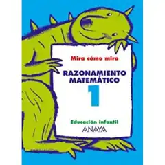 RAZONAMIENTO MATEMATICO 1 ANAYA EDUCACION ISBN 9788466745017