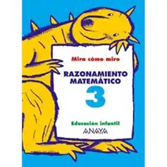RAZONAMIENTO MATEMATICO 3 ANAYA EDUCACION ISBN 9788466745031